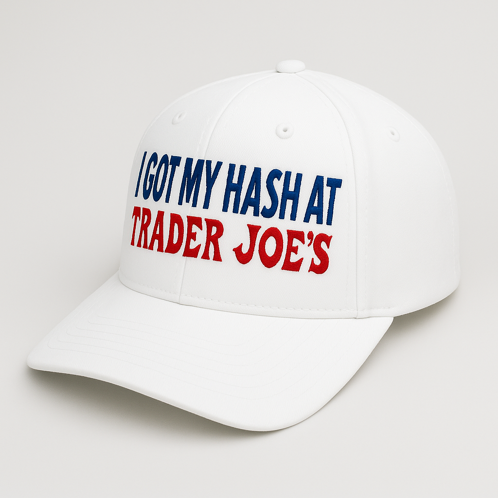 “I Got My Hash At Trader Joe’s” Adult Classic Snapback Hat