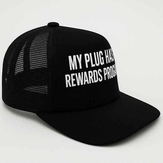 “My Plug Has A Rewards Program” Adult Hat Cap