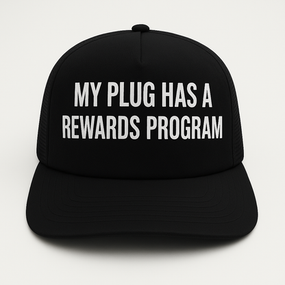 “My Plug Has A Rewards Program” Adult Hat Cap