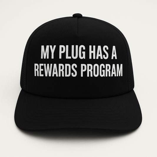 “My Plug Has A Rewards Program” Adult Hat Cap