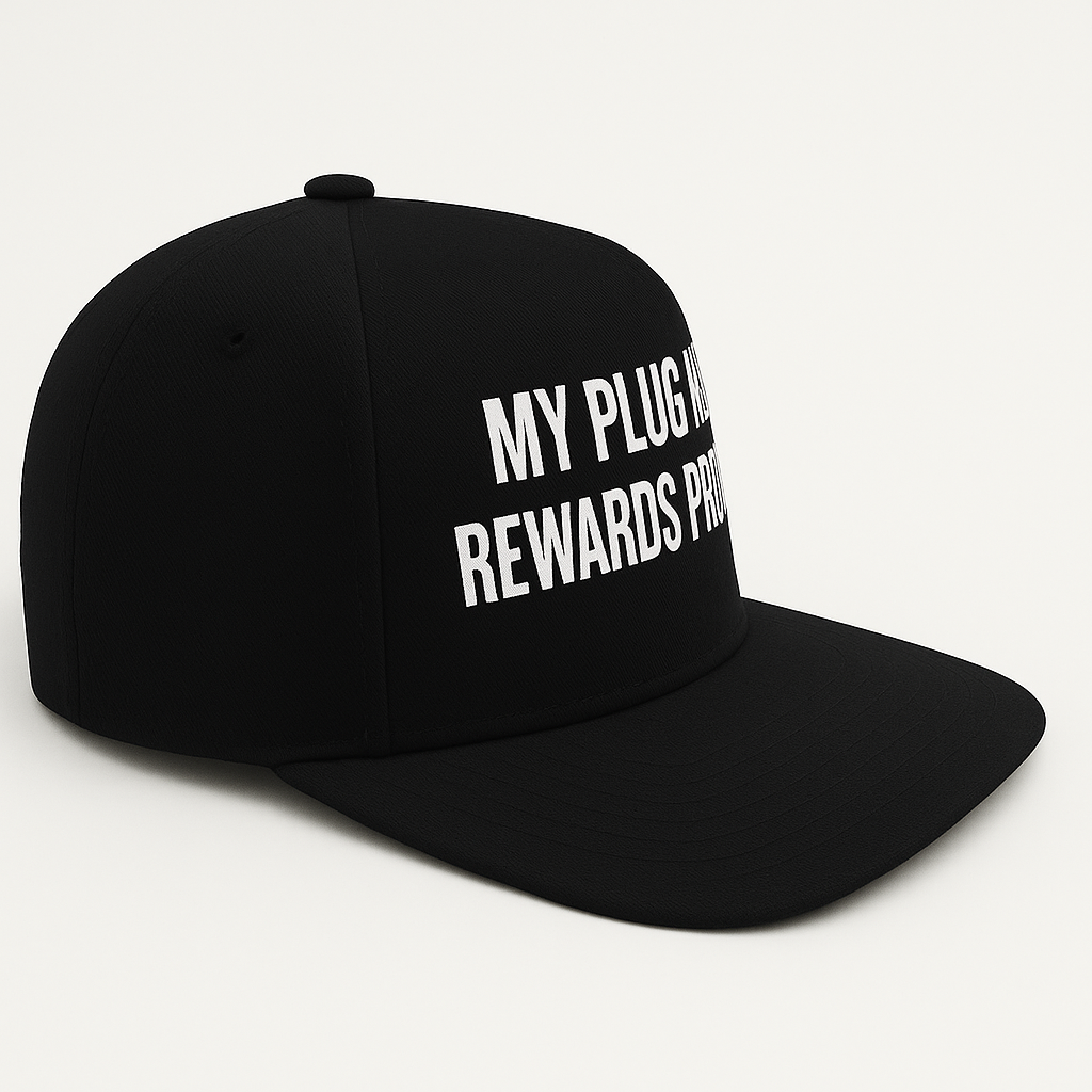 “My Plug Has A Rewards Program” Adult Hat Cap