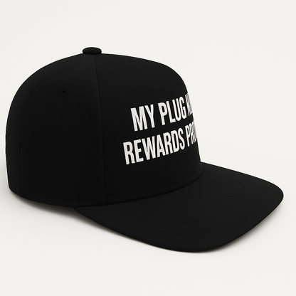 “My Plug Has A Rewards Program” Adult Hat Cap